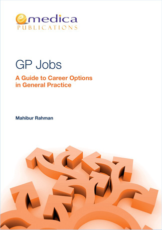 GP Jobs - A Guide to Career Options in General Practice